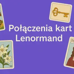 Karty Lenormand: Jeździec, Klucz, Lilie i Kobieta. Poznaj połączenie kart, które odkryje przed Tobą tajemnice.
