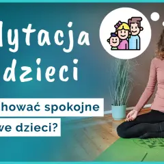 Medytacja dla dzieci: jak wychować spokojne i życzliwe dzieci? Kobieta w pozycji lotosu na macie.