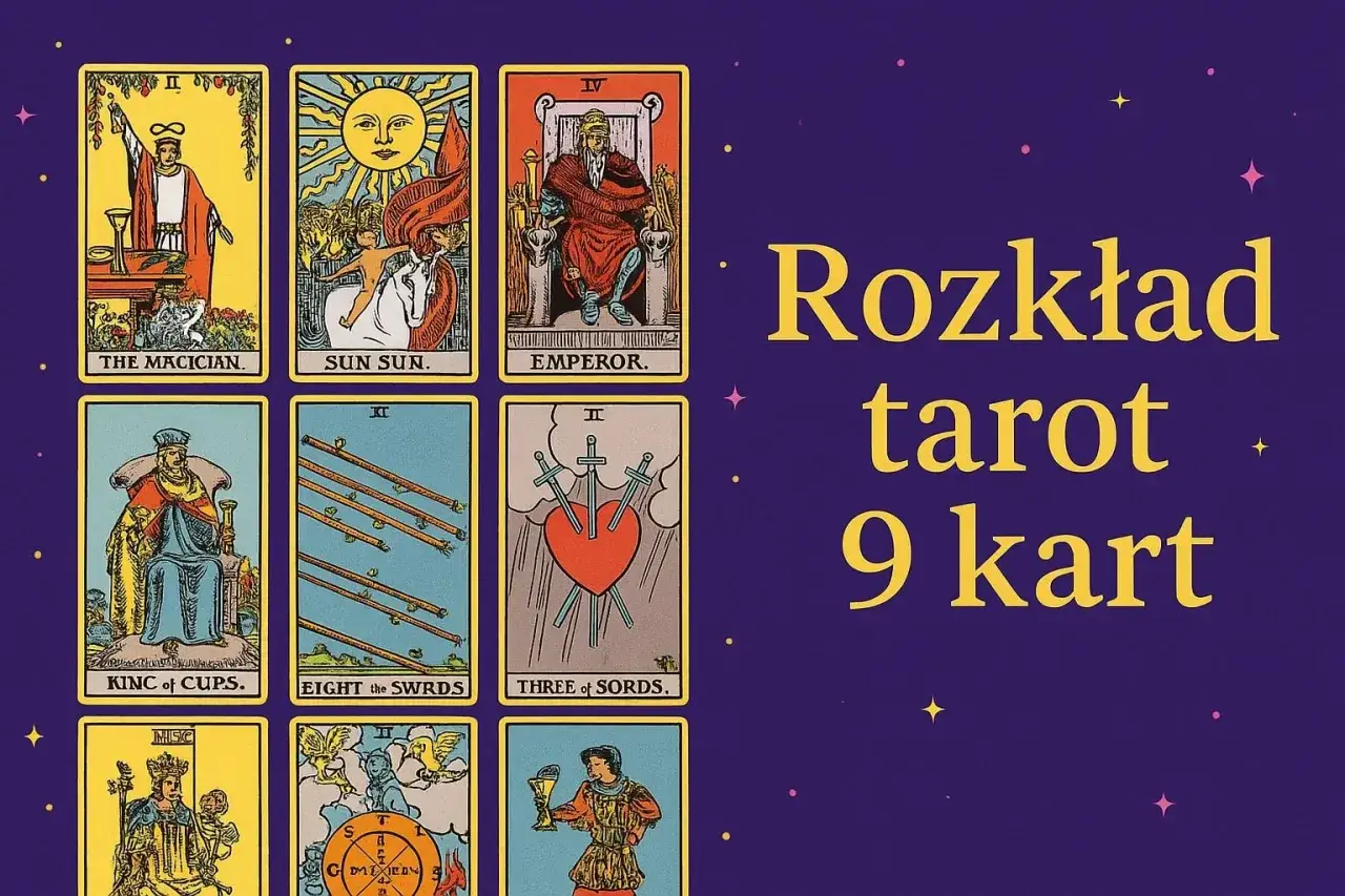 Rozkład kart tarota na 9 kart. Widoczne karty: Mag, Słońce, Cesarz, Król Kielichów, Ósemka Mieczy, Trójka Mieczy.